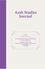 Arab Studies Journal (Individual Issues) Arab Studies Journal (Individual Issues)