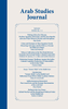 Arab Studies Journal (Individual Issues) Arab Studies Journal (Individual Issues)