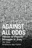 Against All Odds: Voices of Popular Struggle In Iraq Against All Odds: Voices of Popular Struggle In Iraq