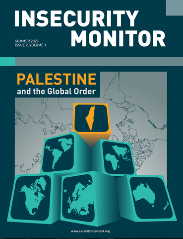 Insecurity Monitor Issue 2, Vol. 1: Summer 2025