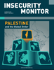 Insecurity Monitor Issue 2, Vol. 1: Summer 2025