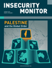 Insecurity Monitor Issue 2, Vol. 1: Summer 2025